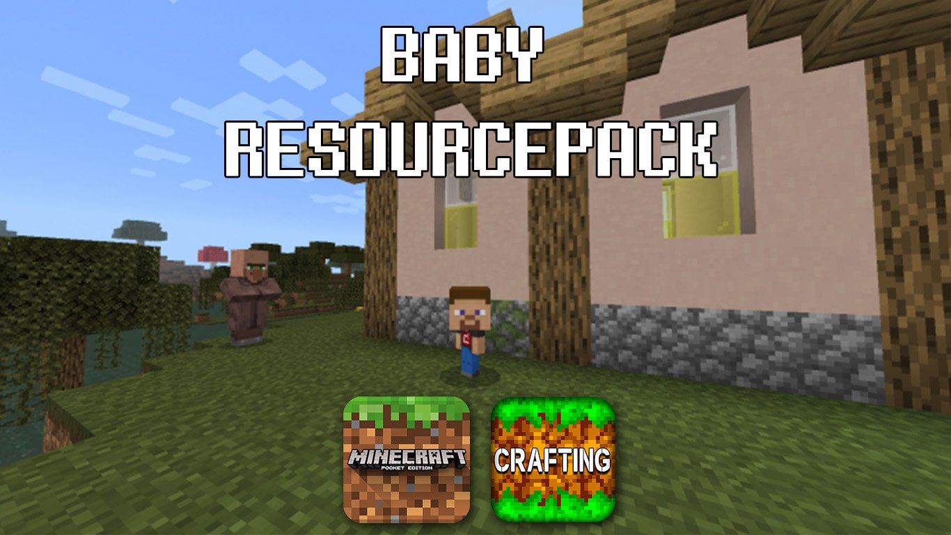 Baby Resour Pack – MCPE/Crafting and Building