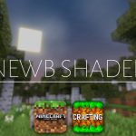 Newb Shader – Shader Siêu đẹp cho MCPE/Bedrock