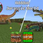 Addon Jurassic world – Thế giới khủng long cho MCPE