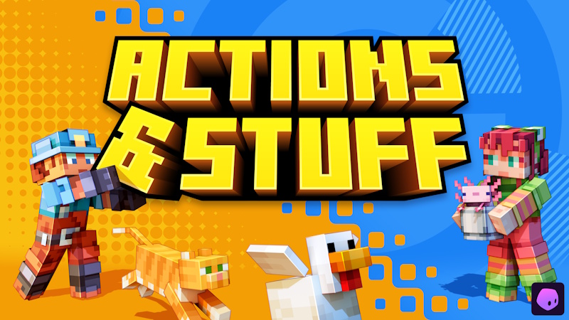 Addon Actions & Stuff 1.0 – MCPE/Minecraft PE