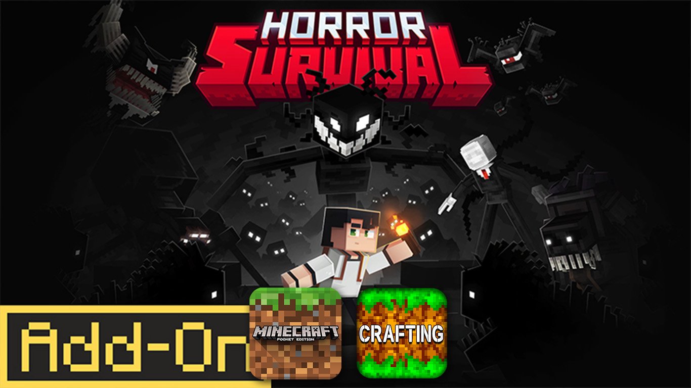 Addon Sinh vật Kinh dị Horror Survival 2.0 – MCPE/Bedrock