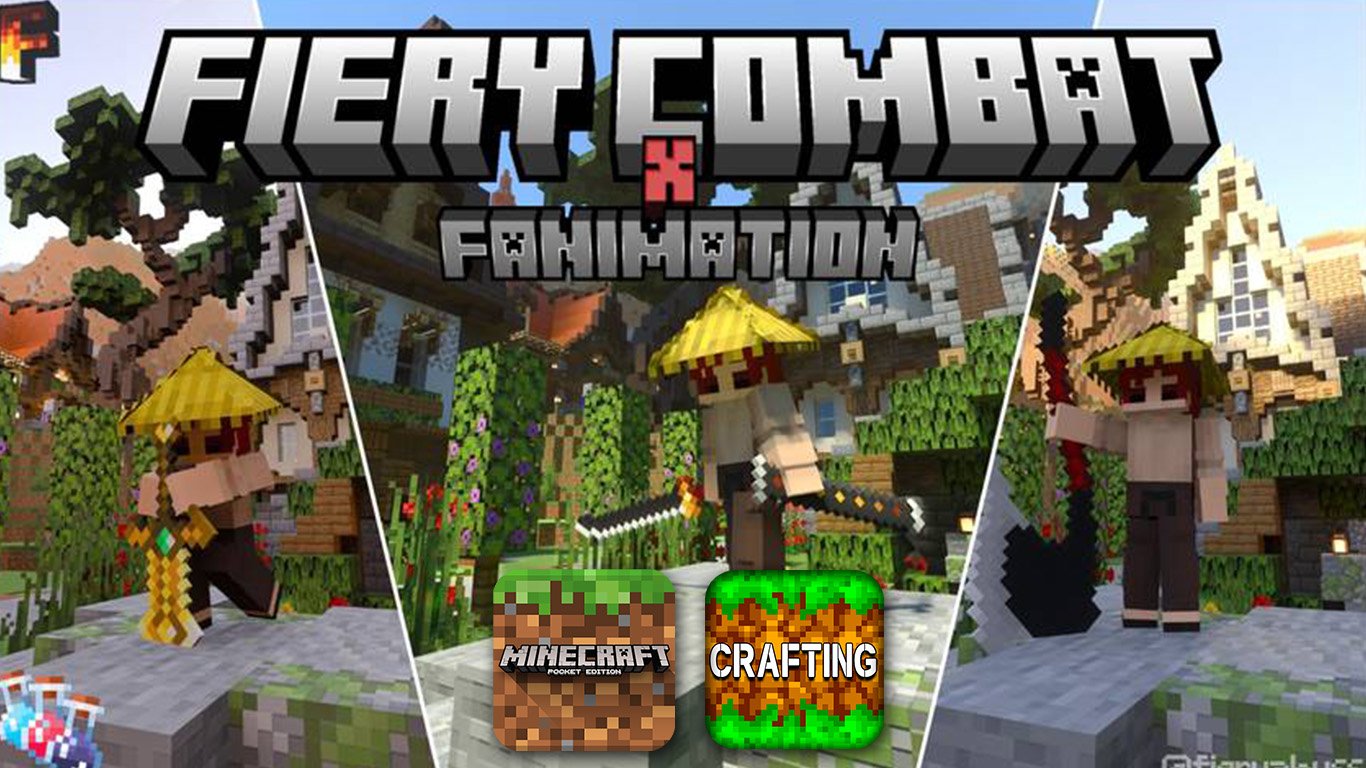 Addon Fiery Combat X FAnimation cho MCPE/Minecraft Bedrock