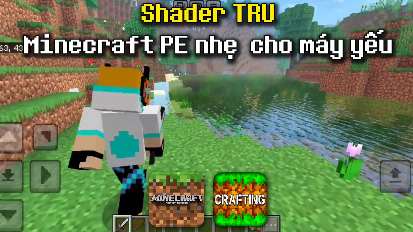 Shader TRU cho MCPE/Minecraft PE nhẹ dành cho máy yếu