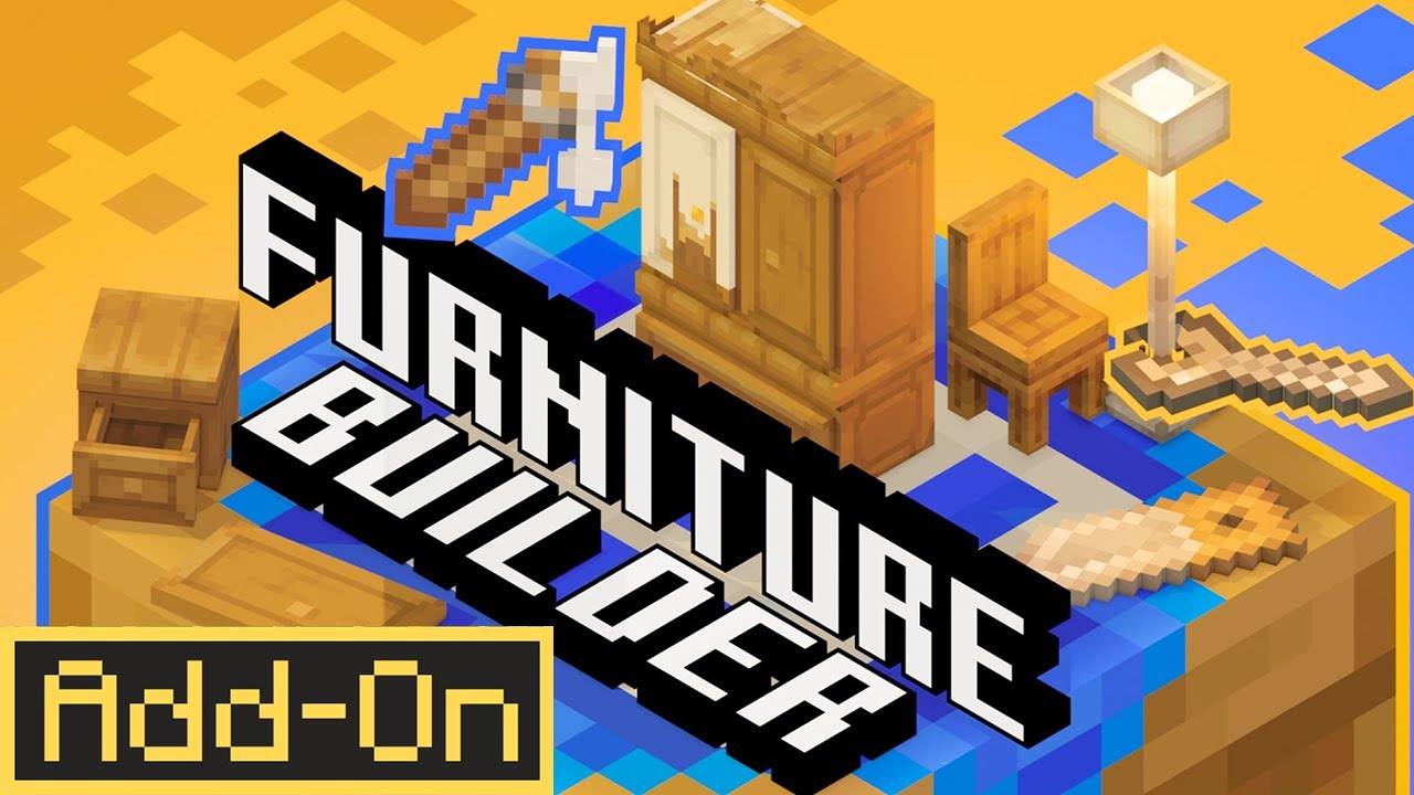 Addon Furniture Builder Marketplace dành cho Minecraft Bedrock/MCPE – DOWNLOAD