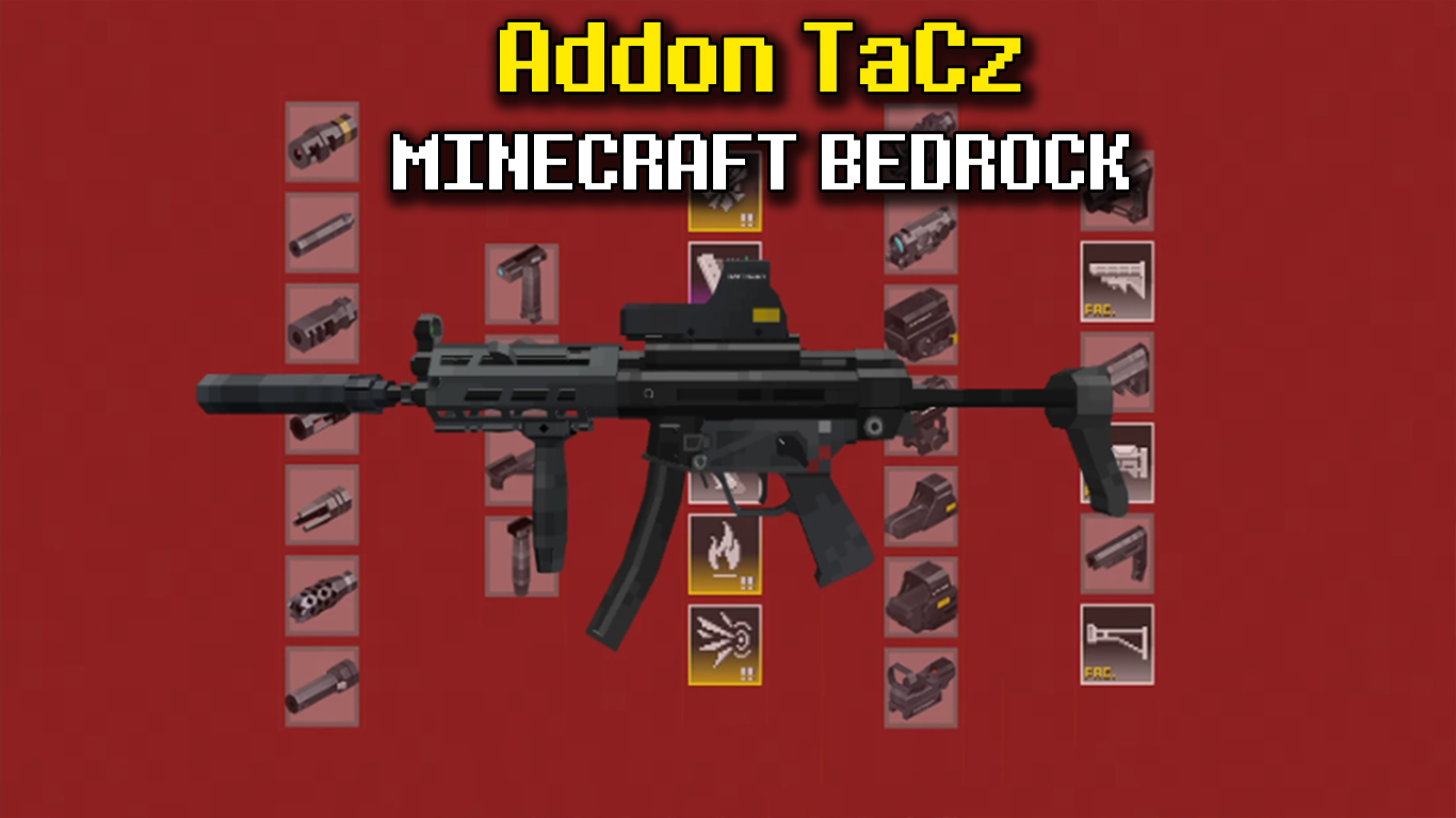 Addon Gun Tacz MOD dành cho Minecraft Bedrock/MCPE