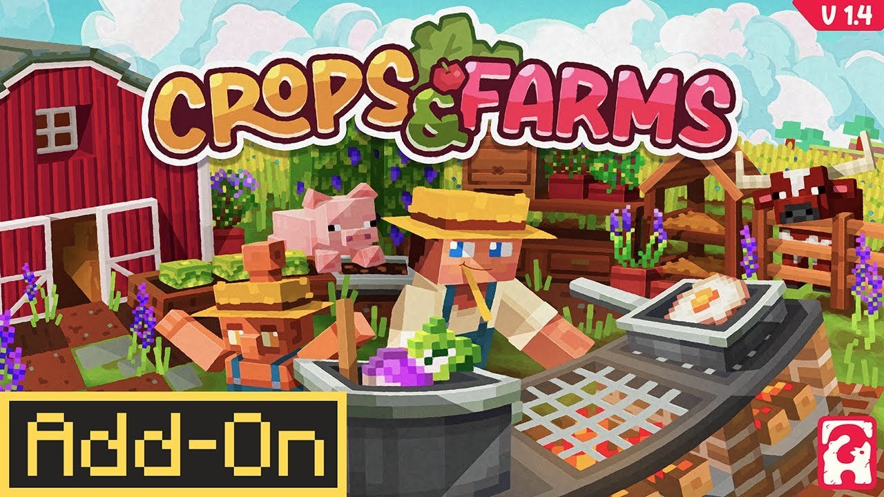 Addon Crops & Farms 1.4 Marketplace dành cho Minecraft Bedrock/MCPE – DOWNLOAD