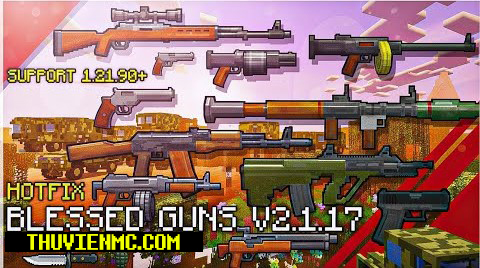 Addon Blessed Guns – Súng 3D chân thực dành cho MCPE/Bedrock