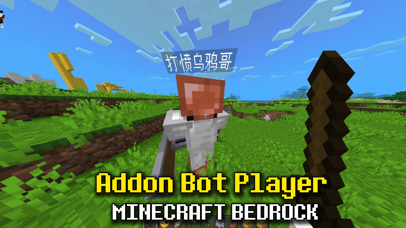 Addon Bot Player dành cho Minecraft Bedrock/MCPE