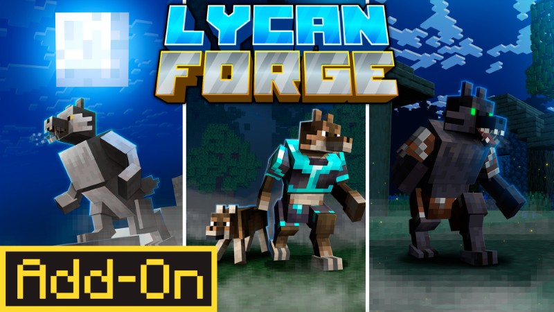 Addon LycanForge – Người sói dành cho Minecraft Bedrock/MCPE