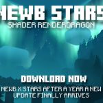 Newb Shader & Stars dành cho Minecraft Bedrock/MCPE