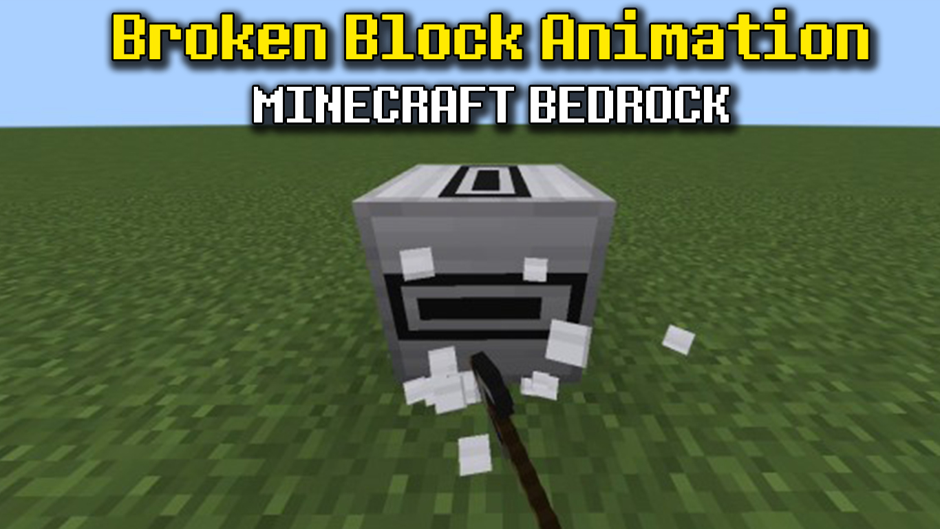 Pack Broken Block Animation – Hiệu ứng khối vỡ cho Minecraft Bedrock/MCPE
