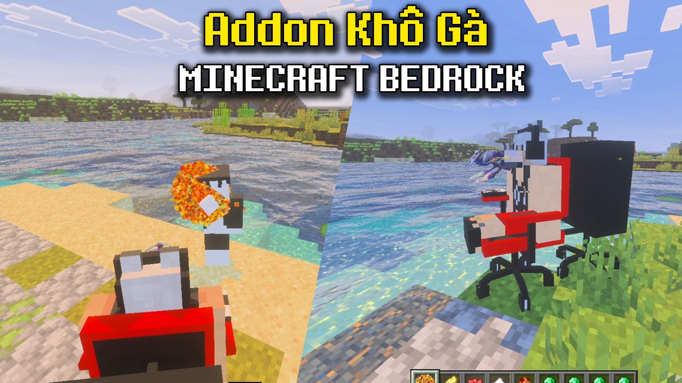 Addon Khô Gà dành cho Minecraft Bedrock/MCPE