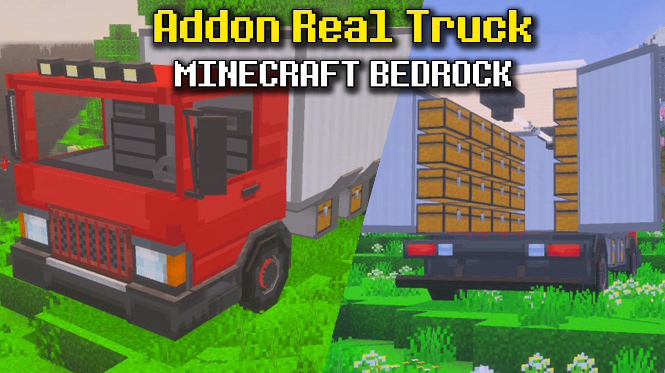 Addon Real Truck dành cho Minecraft Bedrock/MCPE