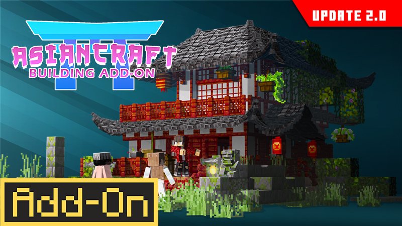 AsianCraft Building Add-on dành cho Minecraft Bedrock/MCPE