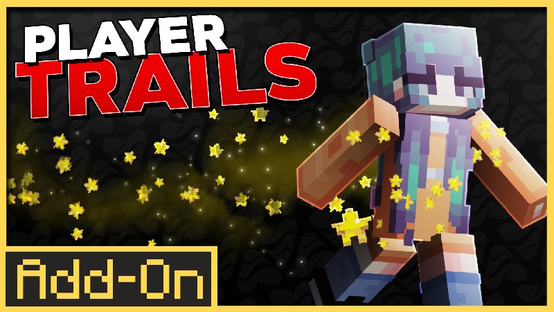 PLAYER TRAILS Add-On dành cho Minecraft Bedrock/MCPE