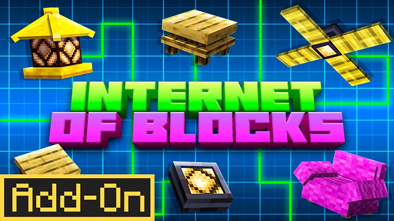 Addon Internet Kết nối Block dành cho Minecraft Bedrock/MCPE