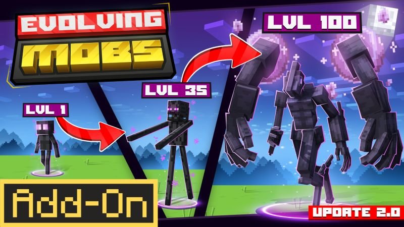 EVOLVING MOBS 2.0 Add-On dành cho Minecraft Bedrock/MCPE